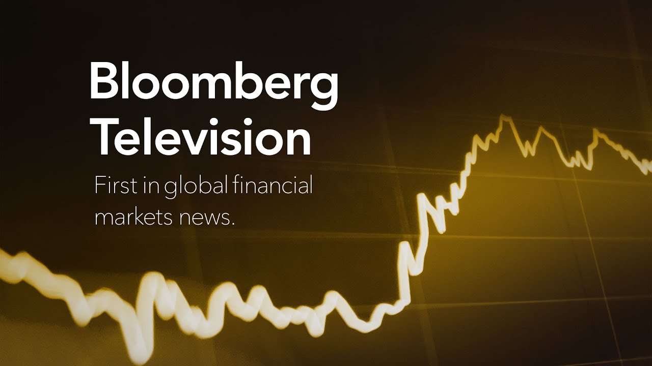 Bloomberg Global Financial Market News LIVE